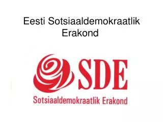 Eesti Sotsiaaldemokraat l ik Erakond
