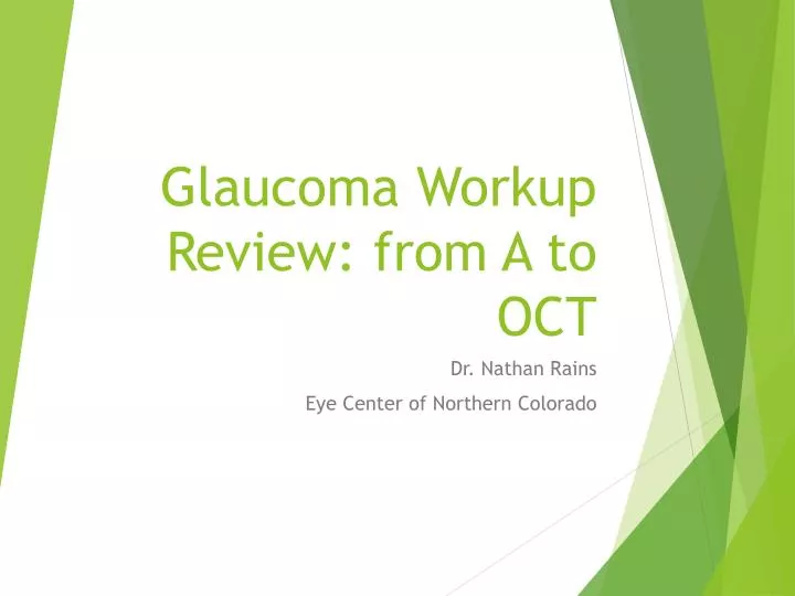 glaucoma w orkup r eview from a to oct
