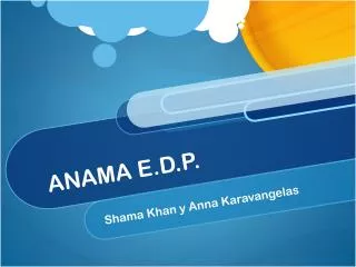 ANAMA E.D.P.