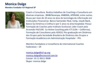 Monica Dalge Membro Fundador ICF Regional SP