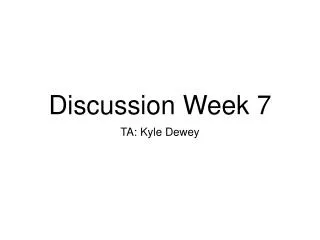 Discussion Week 7