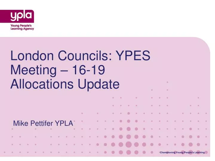 london councils ypes meeting 16 19 allocations update