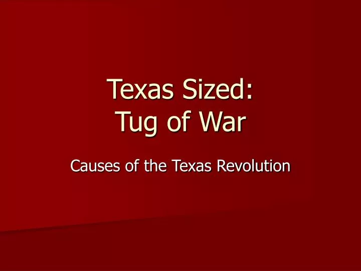 texas sized tug of war