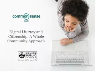 Digital Literacy and Citizenship: A Whole Community Approach