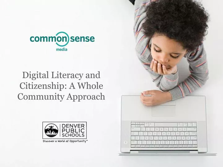 digital literacy and citizenship a whole community approach