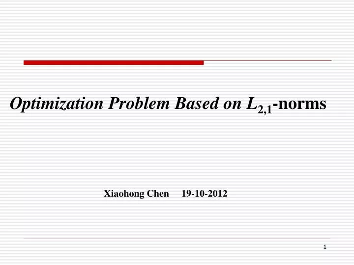 optimization problem based on l 2 1 norms