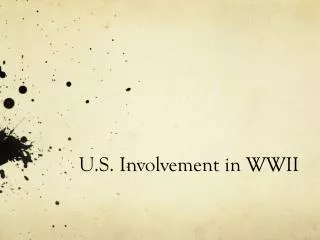 U.S. Involvement in WWII