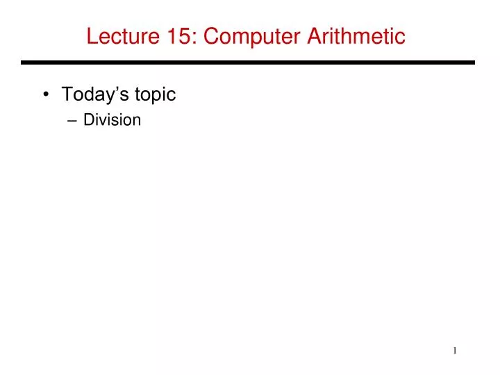 lecture 15 computer arithmetic