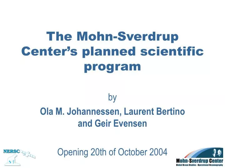 the mohn sverdrup center s planned scientific program