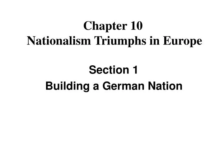 chapter 10 nationalism triumphs in europe
