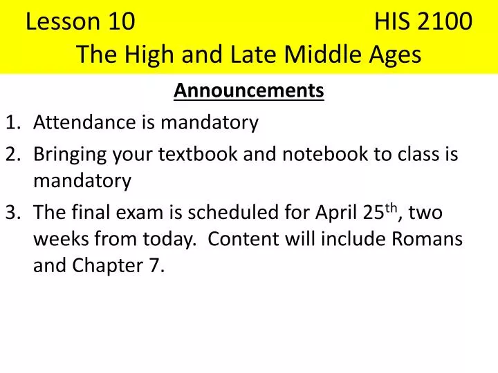 lesson 10 his 2100 the high and late middle ages