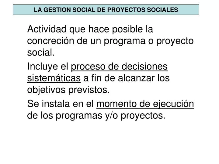 la gestion social de proyectos sociales