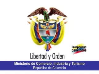 Ministerio de Comercio, Industria y Turismo República de Colombia