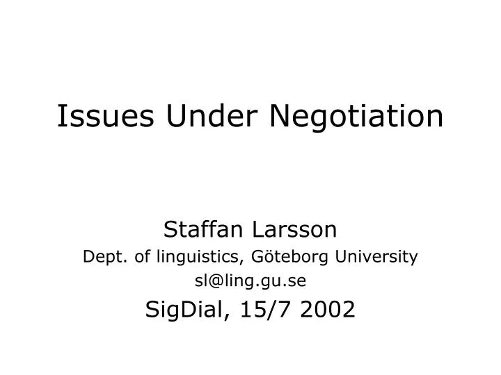 issues under negotiation