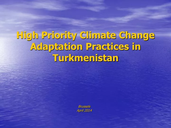 high priority climate change adaptation practices in turkmenistan