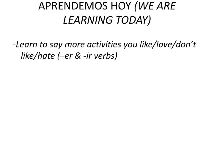 aprendemos hoy we are learning today