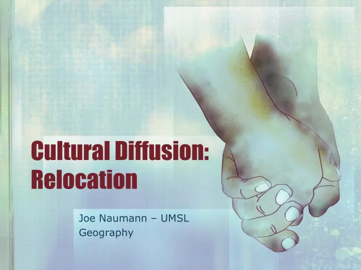 cultural diffusion relocation
