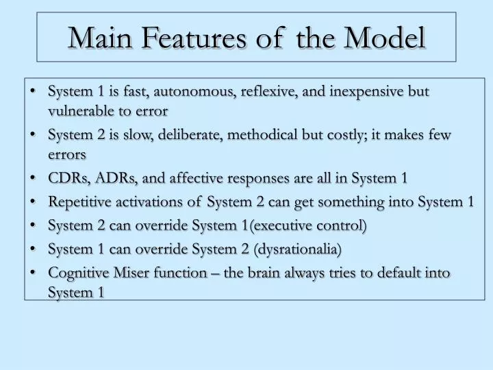 main features of the model