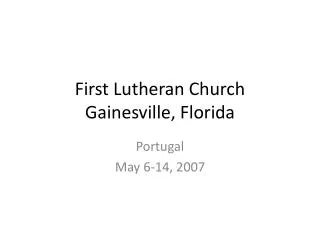 First Lutheran Church Gainesville, Florida