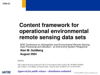 Content framework for operational environmental remote sensing data sets