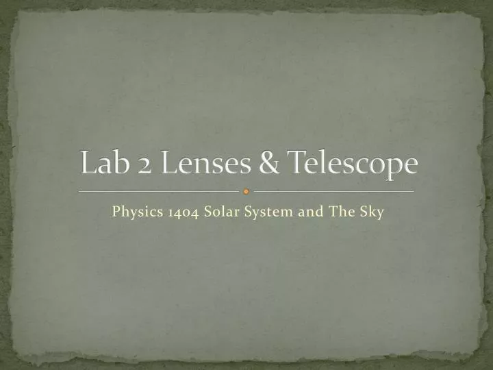 lab 2 lenses telescope