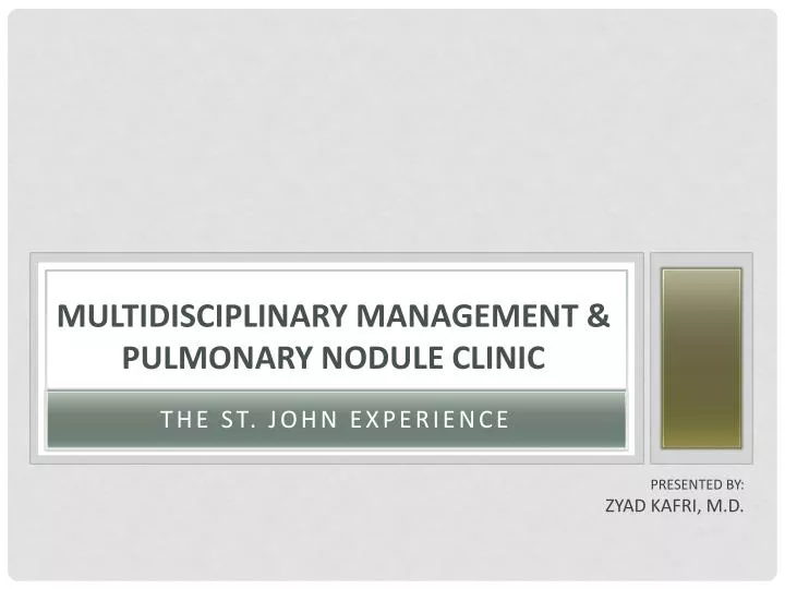 multidisciplinary management pulmonary nodule clinic