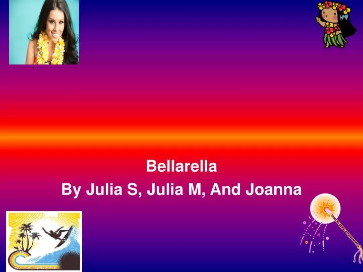bellarella by julia s julia m and joanna