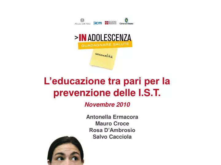 l educazione tra pari per la prevenzione delle i s t novembre 2010