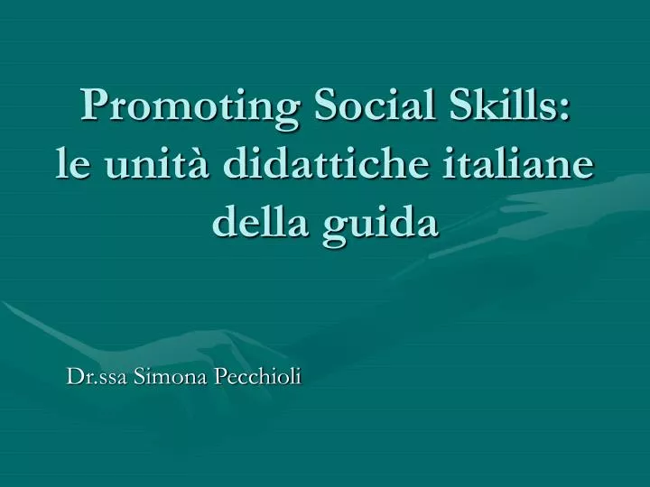 promoting social skills le unit didattiche italiane della guida