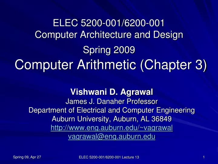 elec 5200 001 6200 001 computer architecture and design spring 2009 computer arithmetic chapter 3