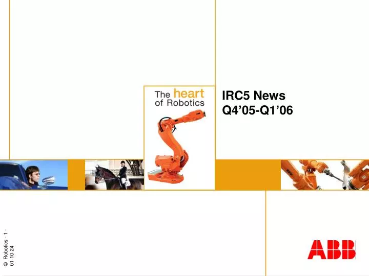 irc5 news q4 05 q1 06