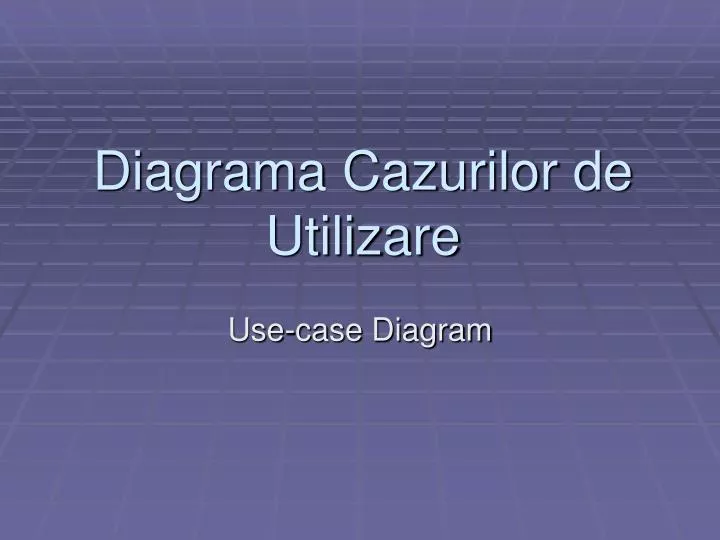 diagrama cazurilor de utilizare