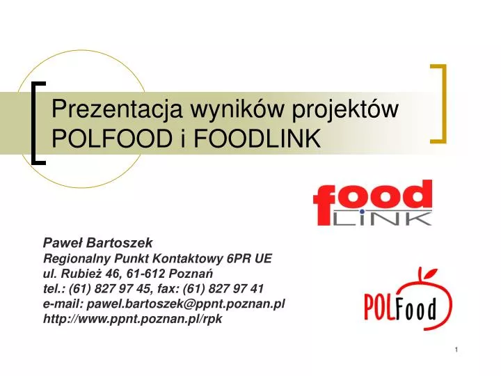 prezentacja wynik w projekt w polfood i foodlink