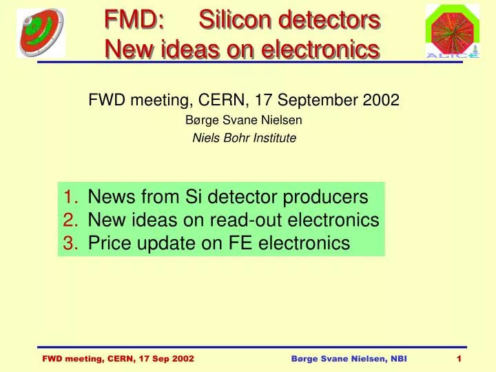 fmd silicon detectors new ideas on electronics