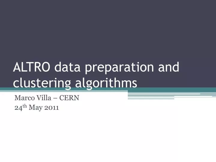 altro data preparation and clustering algorithms