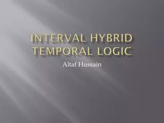 Interval Hybrid Temporal Logic