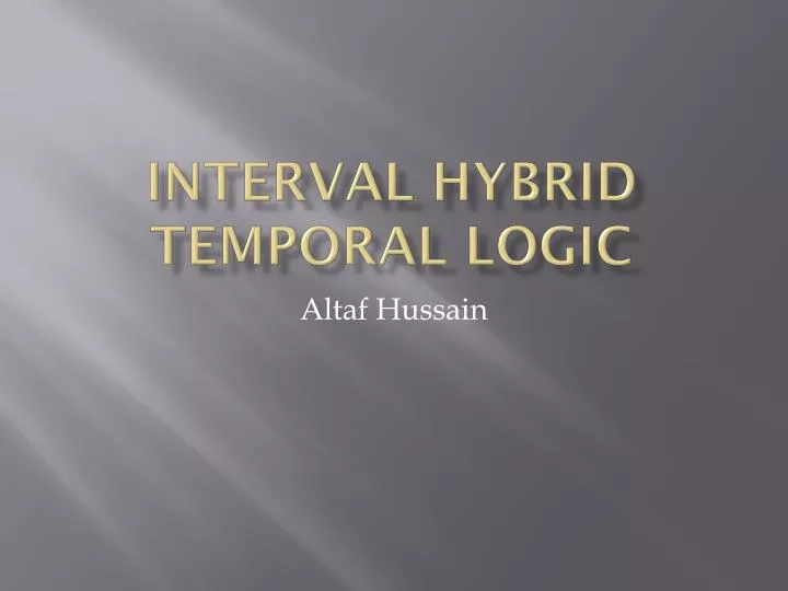 interval hybrid temporal logic