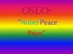 Oslo: “ Nobel Peace Prize” - slide 1