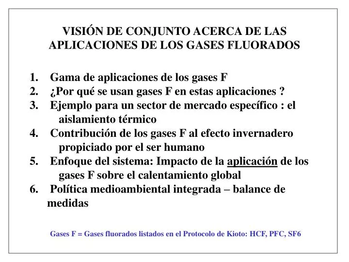 visi n de conjunto acerca de las aplicaciones de los gases fluorados