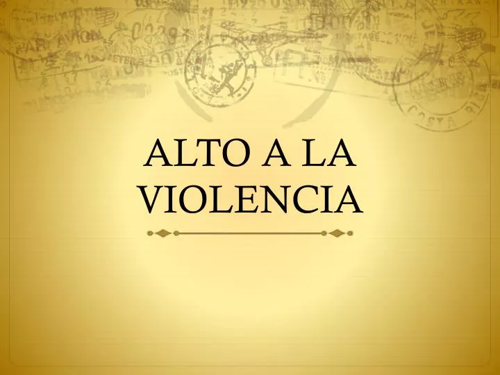 alto a la violencia