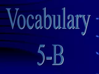 Vocabulary 5-B