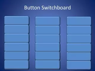 Button Switchboard