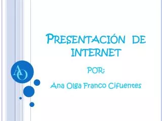 Presentación de internet