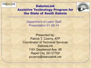 DakotaLink Assistive Technology Program for the State of South Dakota