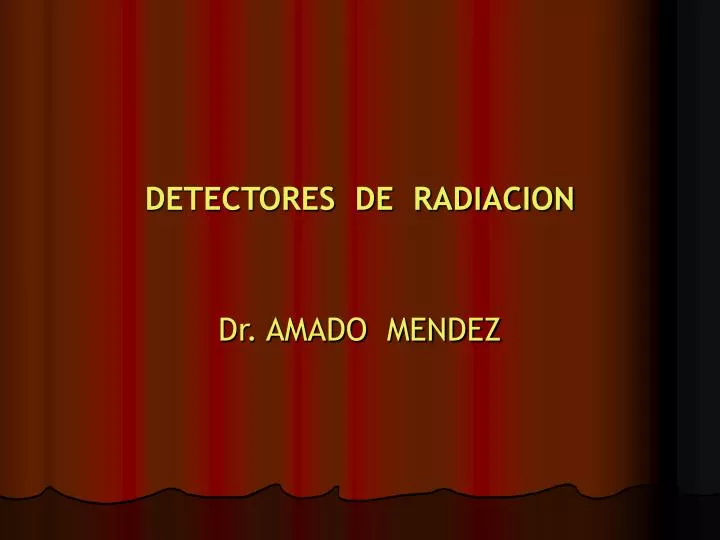 detectores de radiacion