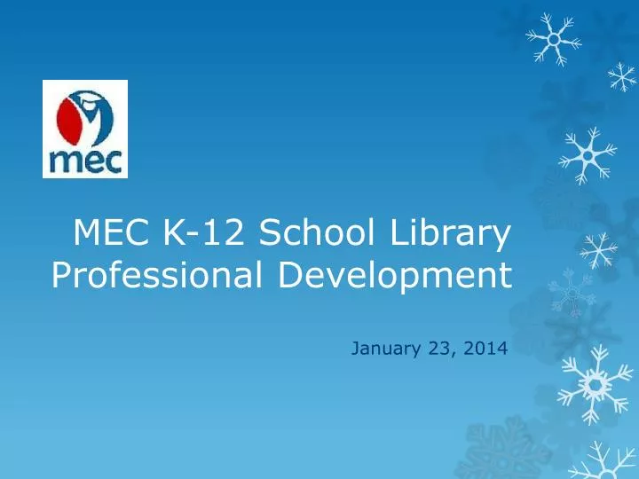 mec k 12 school library professional development