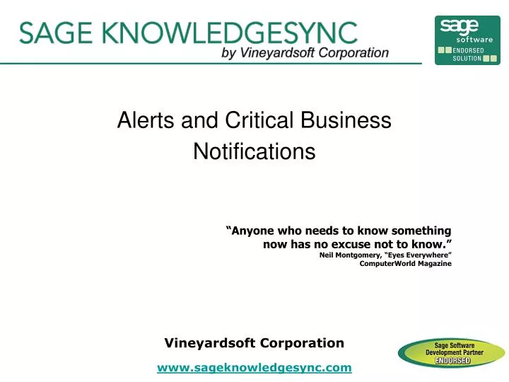 alerts and critical business notifications