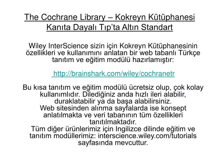 the cochrane library kokreyn k t phanesi kan ta dayal t p ta alt n standart