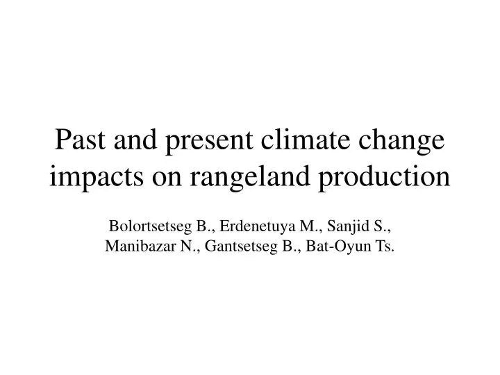 past and present climate change impacts on rangeland production