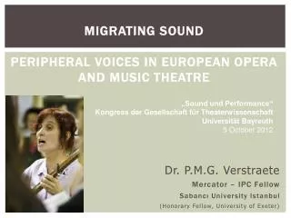 Migrating Sound Peripheral Voices in European Opera and Music Theatre